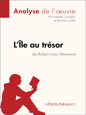 cover image of L'Île au trésor de Robert Louis Stevenson (Analyse de l'oeuvre)